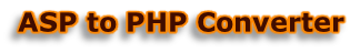 ASP to PHP Converter